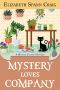 [Myrtle Clover Mysteries 25] • Mystery Loves Company